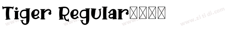 Tiger Regular字体转换